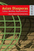 Asian Diasporas - Cultures, Indentity, R by Robbie B. H. Goh