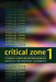 Critical Zone 1 - A Forum of Chinese and by Q. S. Tong