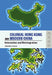 Colonial Hong Kong and Modern China - In by Pui-Tak Lee