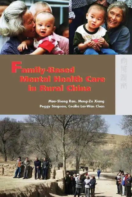 Family - Based Mental Health Care in Rural by Mao-Sheng Ran