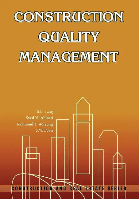 Construction Quality Management by Siu Lam Tang