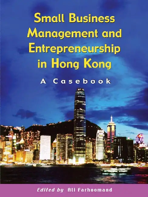 Small Business Management and Entreprene by Ali Farhoomand