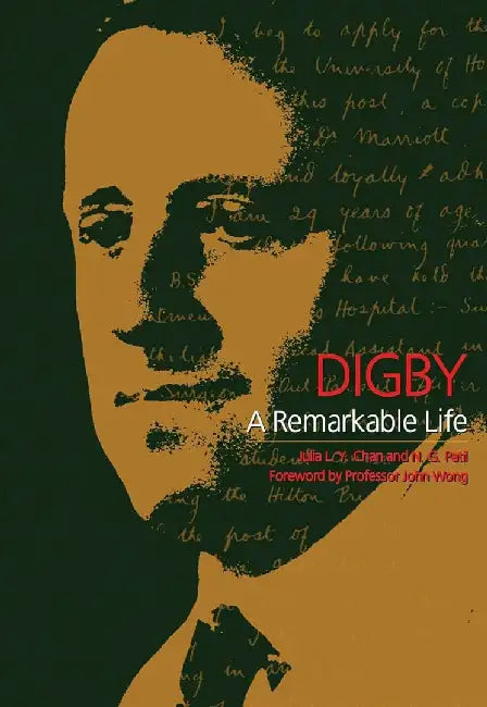 Digby - A Remarkable Life by Julia L. Y. Chan