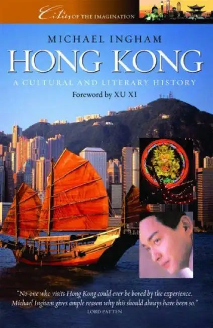 Hong Kong - A Cultural and Literary Hist by Chris Bale