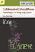 Collaborative Colonial Power - The Makin by Wing Sang Law