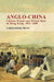 Anglo - China - Chinese People and British by Christopher Munn