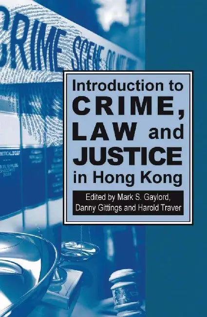 Introduction to Crime, Law and Justice i by Mark S. Gaylord