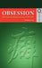 Obsession: Male Same-Sex Relations in China, 1900-1950 by Wenqing Kang