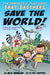 The Fantastic Flatulent Fart Brothers Save the World!: A Thriller Adventure That Truly Stinks; UK/international edition by Hena Khan