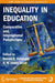 Inequality in Education - Comparative an by Donald B. Holsinger