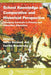 School Knowledge in Comparative and Hist by Aaron Benavot