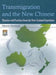 Transmigration and the New Chinese: Theories and Practices from the New Zealand Experience by Manying Ip