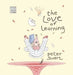 The Love of Learning by Peter Suart