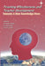 Teaching Effectiveness and Teacher Development: Towards a New Knowledge Base by Yin Cheong Cheng, Magdalena Mo Ching Mok, Kwok Tung Tsui