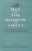 Out of the Shadow of 1997?: The 2000 Legislative Council Elections in Hong Kong by Hsin-Chi Kuan
