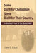 Some Did It for Civilisation; Some Did It for Their Country: A Revised View of the Boxer War by Jane Elliott