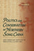 Politics and Conservatism in Northern So by Xiao-Bin Ji