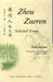 Zhou Zuoren: Selected Essays: Chinese-English Bilingual Edition by Zuoren Zhou, David Pollard