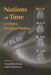 Notions of Time in Chinese Historical Th by Chun-Chieh Huang