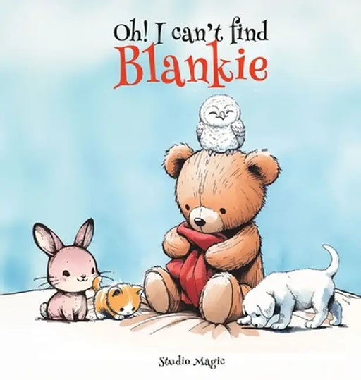 Oh! I can't find Blankie by Studio Magic