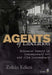 Agents of Liberations: Holocaust Memory in Contemporary Art and Documentary Film by Placeholder