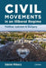 Civil Movements in an Illiberal Regime: Political Activism in Hungary by Dániel Mikecz