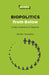 Biopolitics from Below: Crisis, Conjuncture, Rupture by Ranabir Samaddar