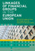 Linkages of Financial Groups in the European Union: Financial Conglomeration Developments in the Old and New Member States by Ingrid Ulst