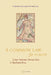A Common Law for Europe by Gian Antonio Benacchio