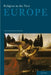 Religion in the New Europe by Krzysztof Michalski