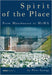 Spirit of the Place: From Mauthausen to Moma by Péter György