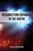 Resurrection (Qiyamah) in the Qur'an by Ibrahim Amini