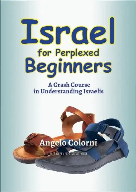 Israel for Perplexed Beginners by Angelo Colorni, Avi Katz