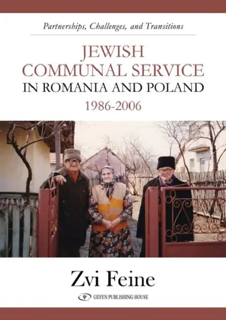 Jewish Communal Service in ROM by Zvi Feine