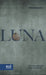 Luna: The Life and Survival of an Invisible Woman from Saloniki by Rika Benveniste