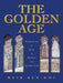 The Golden Age: Synagogues of Spain in History and Architecture by Meir Ben-Dov