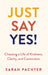 Just Say Yes!: Choosing a Life of Kindness, Clarity, and Connection by Sarah Pachter