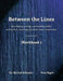 Between the Lines: Workbook 2: Developing Strategic Reading Skills Instruction Learning Alternative Assessment by Vera Yogev
