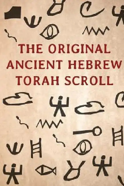 The Original Ancient Hebrew Torah Scroll by Howshua Amariel