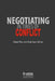 Negotiating in Times of Conflict by Anat Kurz