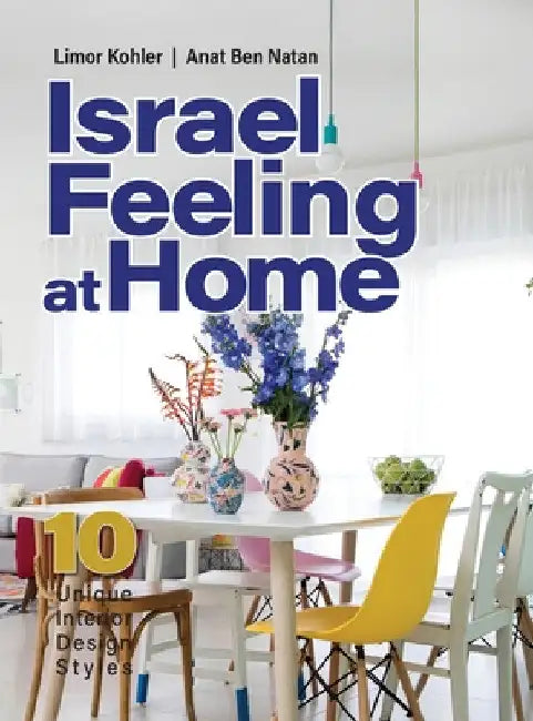 Israel feeling at Home by Limor Kohler