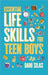 Essential Life Skills for Teen Boys: A Guide to Managing Your Home, Health, Money, and Routine for an Independent Life by Made Easy Press