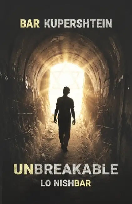 Unbreakable: Lo NishBar by Bar Kupershtein