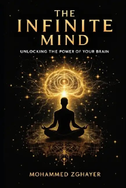 The Infinite Mind by Mohammed Zghayer