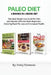 Paleo Diet: 3 Books in 1 Book Set: Lose Weight and Get Healthy with Delicious Paleo Recipes by Emily Simmons