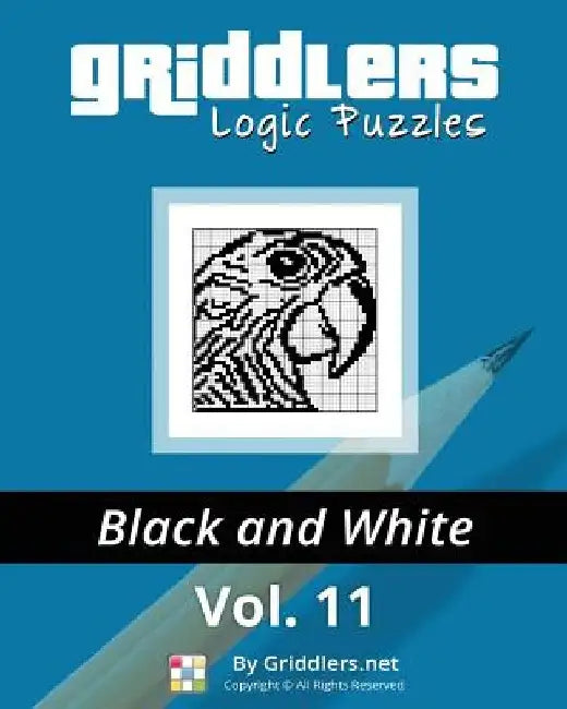 Griddlers Logic Puzzles: Black and White by Rastislav Rehak