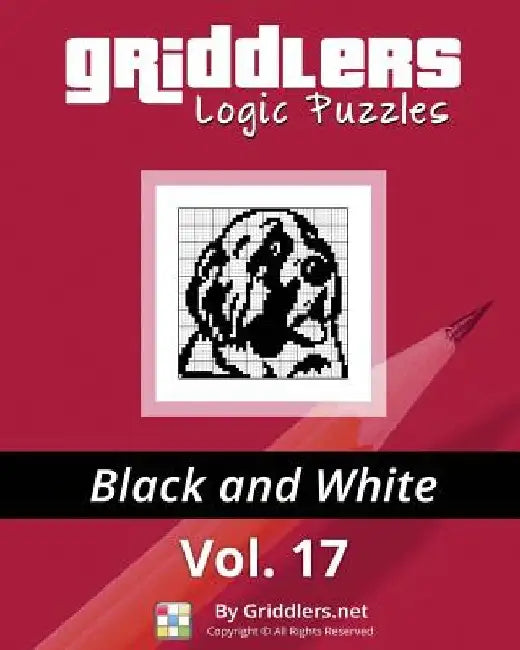 Griddlers Logic Puzzles: Black and White by Rastislav Rehak
