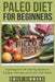 Paleo Diet for Beginners by Emily Simmons