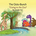 The Octo-Bunch Going to the Zoo by Smadar Elul