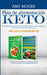 Plan de alimentación Keto Incluye 2 Manuscritos El plan de comidas de la dieta vegetariana de Keto + Libro de cocina de Keto Vegetariano Súper Fácil: by Amy Moore